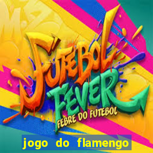 jogo do flamengo multi canais