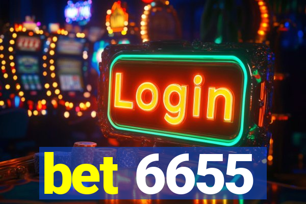 bet 6655