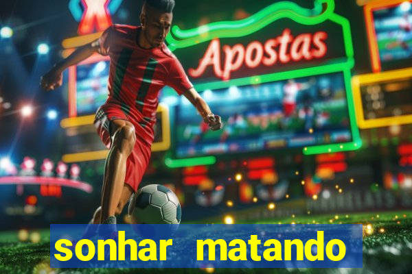 sonhar matando porco jogo do bicho