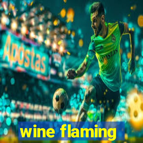 wine flaming