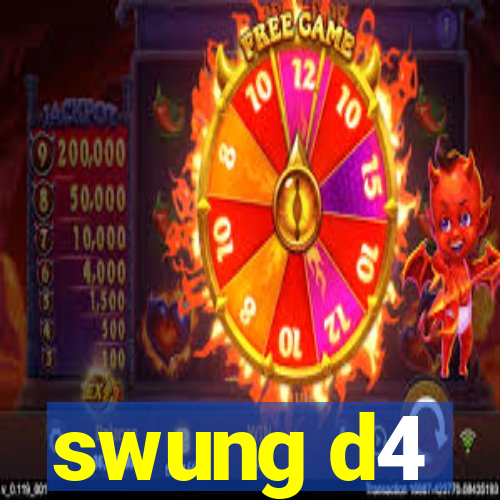 swung d4