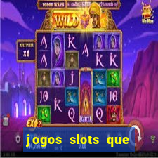 jogos slots que pagam no cadastro