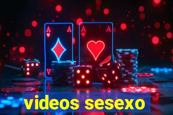 videos sesexo