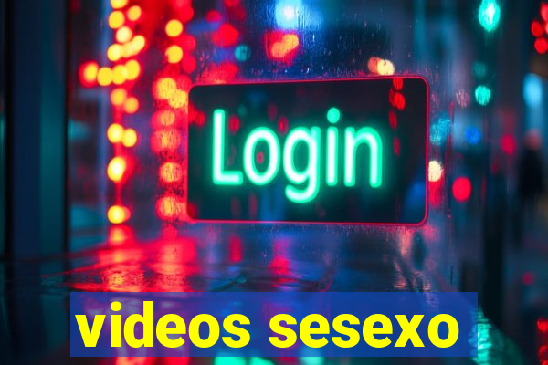 videos sesexo