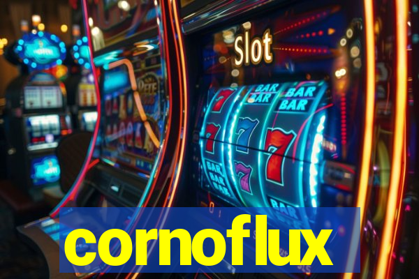 cornoflux