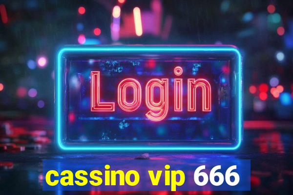 cassino vip 666