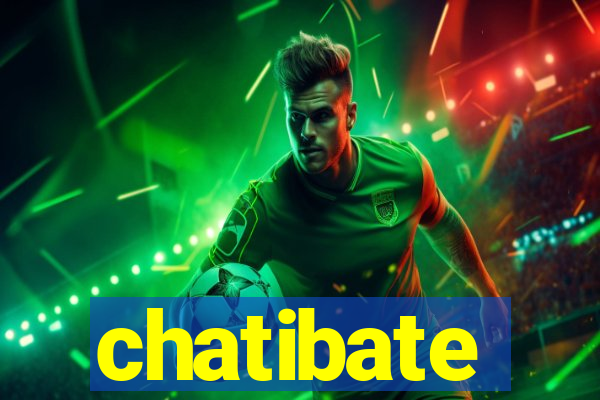 chatibate