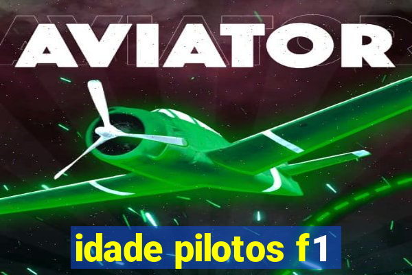 idade pilotos f1