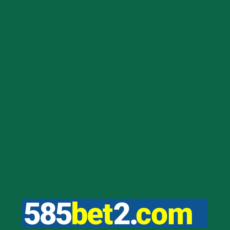 585bet2.com