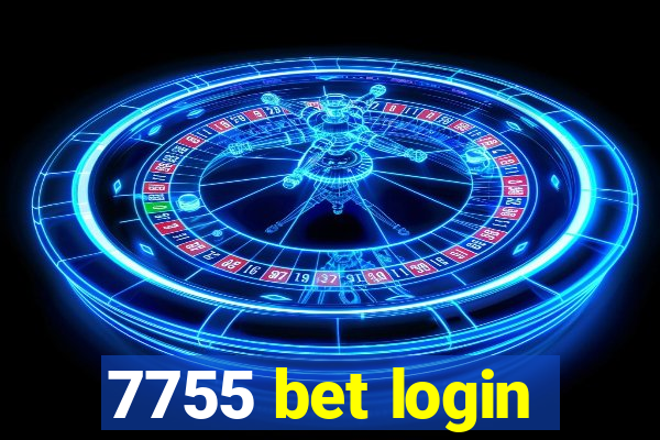 7755 bet login