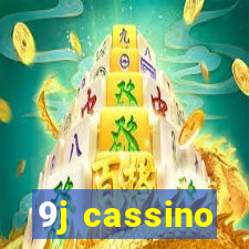 9j cassino