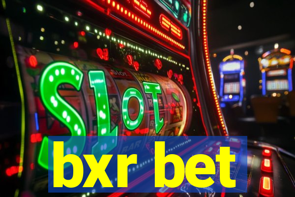 bxr bet