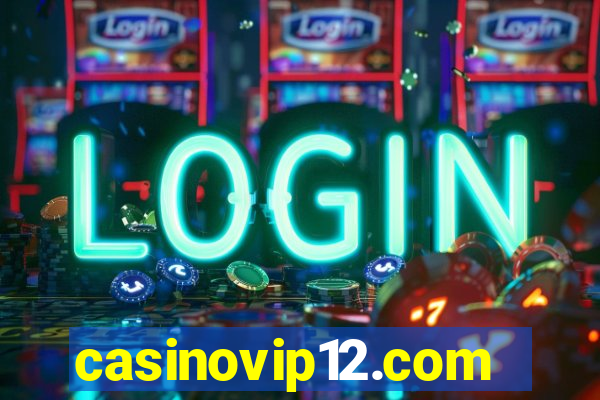 casinovip12.com