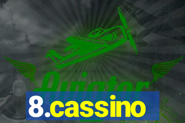 8.cassino