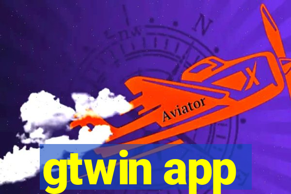 gtwin app