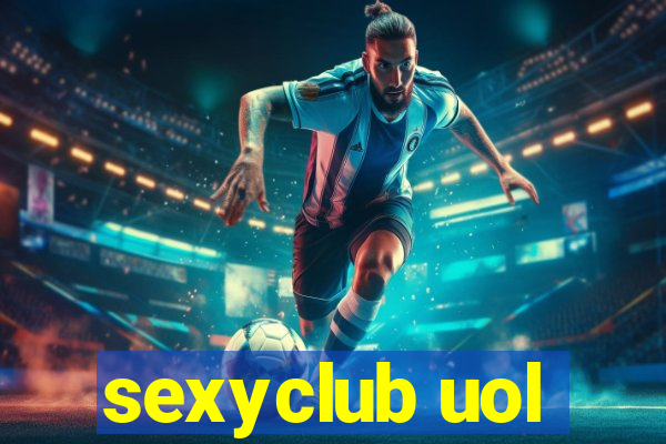 sexyclub uol