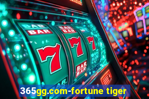 365gg.com-fortune tiger