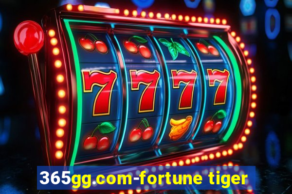 365gg.com-fortune tiger