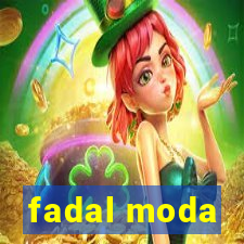 fadal moda