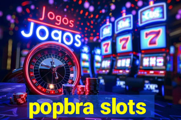 popbra slots