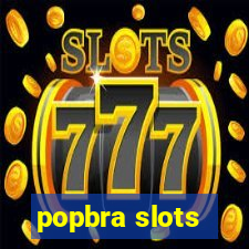 popbra slots