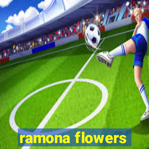 ramona flowers