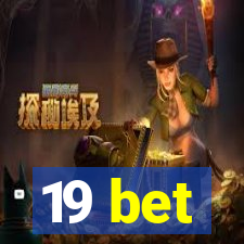 19 bet