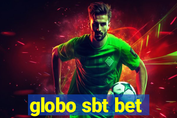 globo sbt bet