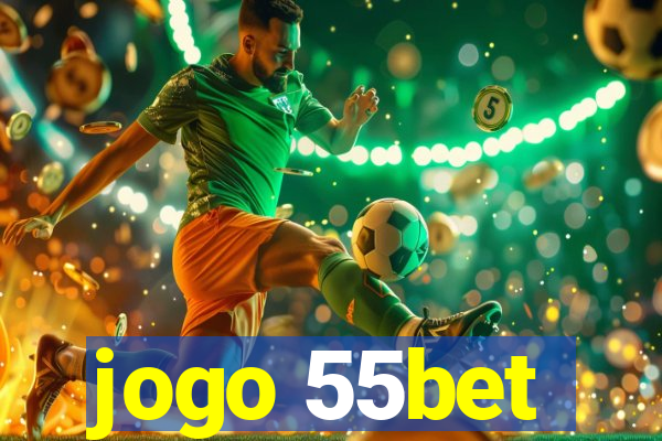 jogo 55bet