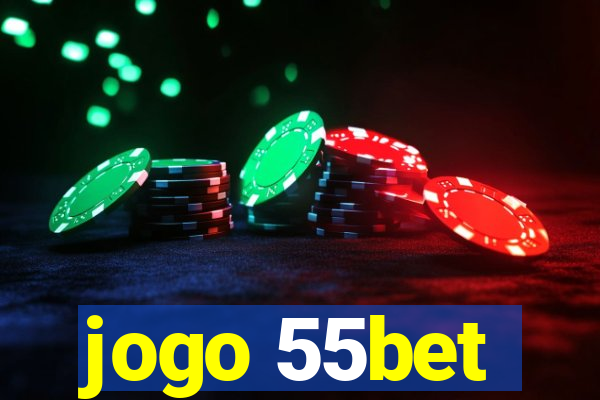 jogo 55bet