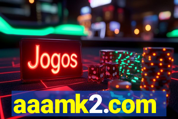 aaamk2.com