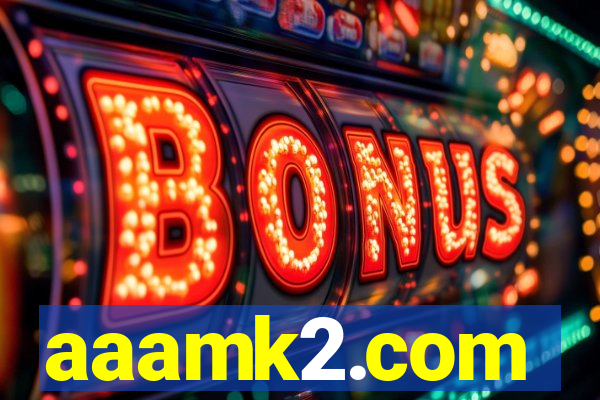 aaamk2.com