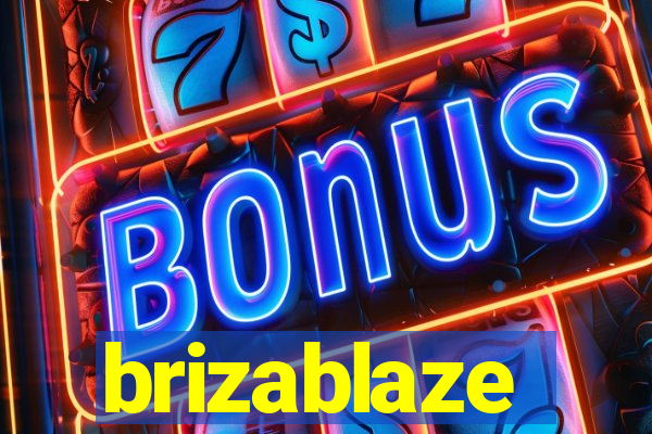 brizablaze