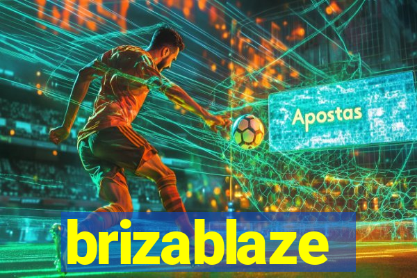 brizablaze