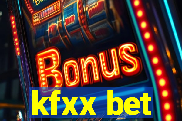 kfxx bet