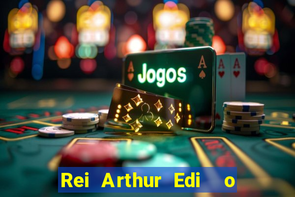 Rei Arthur Edi  o Ouro rei arthur (2004 onde assistir) rei arthur