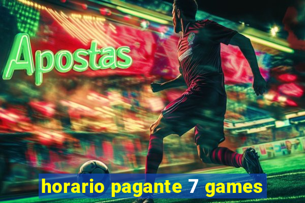 horario pagante 7 games