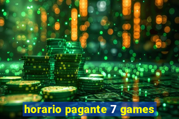 horario pagante 7 games