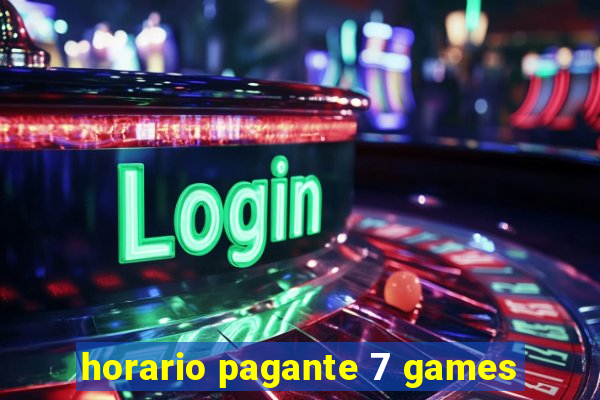 horario pagante 7 games