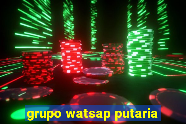 grupo watsap putaria