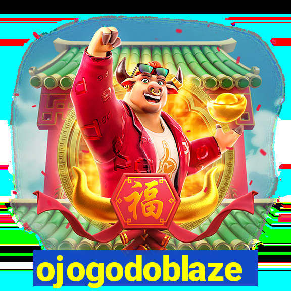 ojogodoblaze