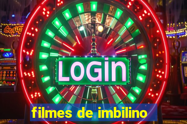 filmes de imbilino