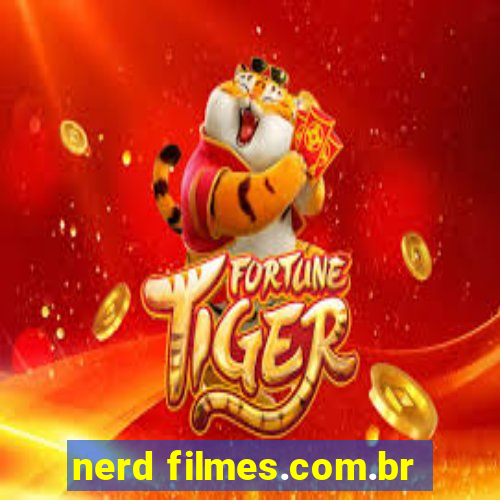 nerd filmes.com.br