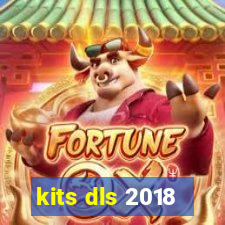 kits dls 2018