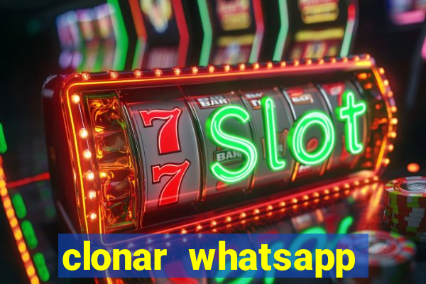 clonar whatsapp normal gratis