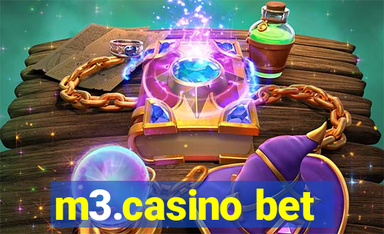 m3.casino bet