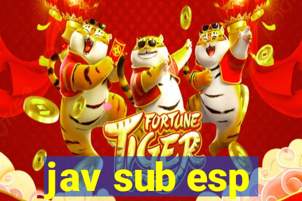 jav sub esp