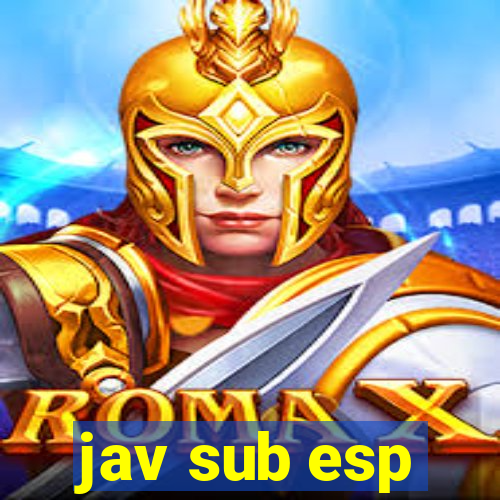 jav sub esp