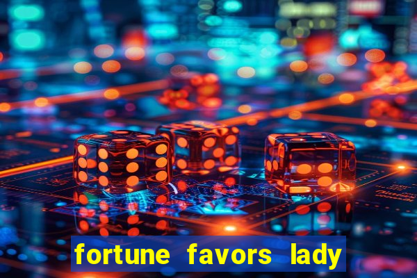 fortune favors lady nikuko legendado