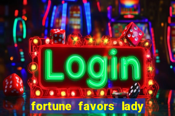 fortune favors lady nikuko legendado